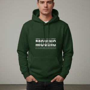 Emerald Green "Just Keep Moving Forward" Hoodie - Unisex Graphic Sweatshirt